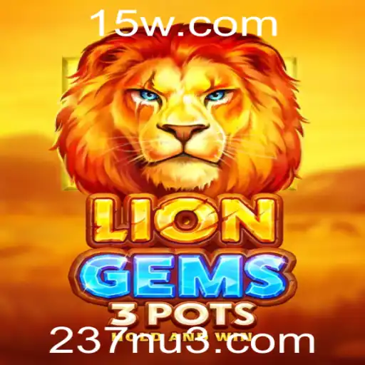 Descubra o Mundo Fascinante de LionGems3pots: Uma Nova Era de Diversão Digital