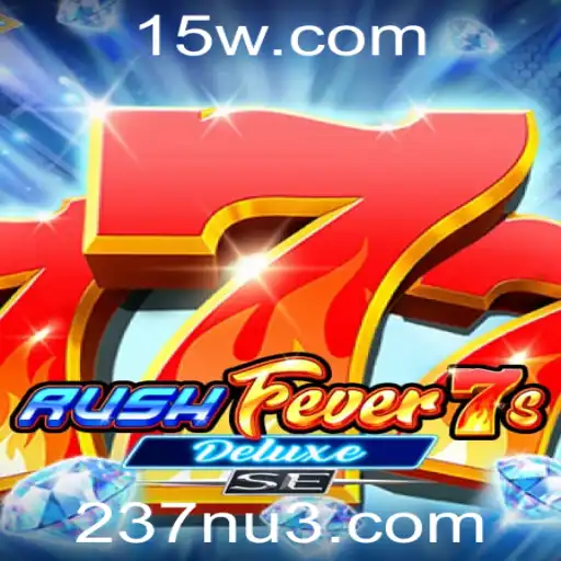 RushFever7sDeluxeSE: Um Mergulho no Mundo das Emoções de Jogo com 237n